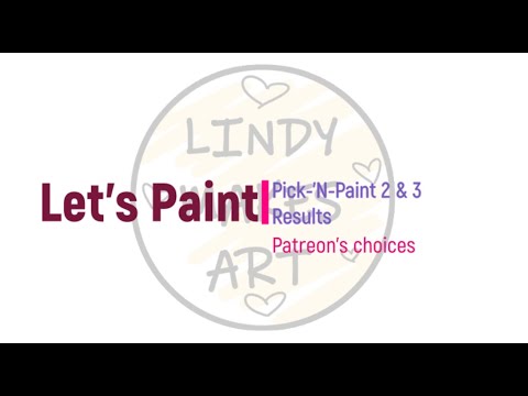 Let's Paint: Patreon's Choices
