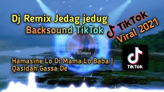 Download lagu Dj Hamasine Lo Di Mama Lo Baba Qasidah Gassa De | Backsound TikTok Viral 2021 mp3