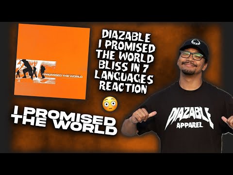 I Promised The World – Bliss In 7 Languages | Metalcore Reaction & Review