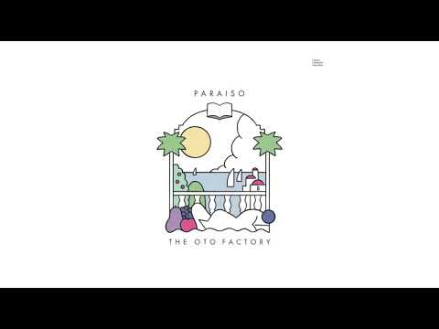 【視聴動画】the oto factory  - ラストダンスは眠れぬパライゾ feat.一十三十一