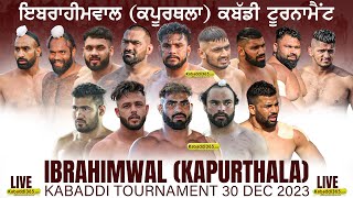  Ibrahimwal (Kapurthala) Kabaddi Tournament 30 Dec 2023