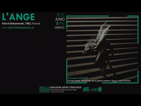 #FILMFORUM | L'ange (Patrick Bokanowski, 1982) | Videoreacción, análisis y debate
