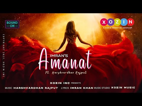 Harshvardhan Rajput  Amanat