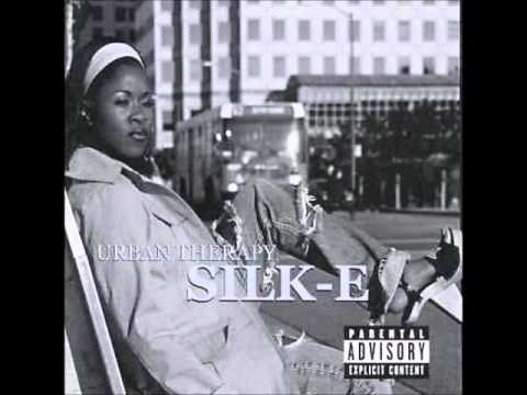 Silk-E - My Sista