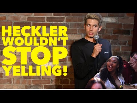 HECKLER won't stop yelling!