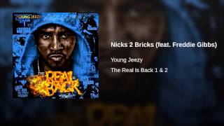 Nicks 2 Bricks (feat. Freddie Gibbs)