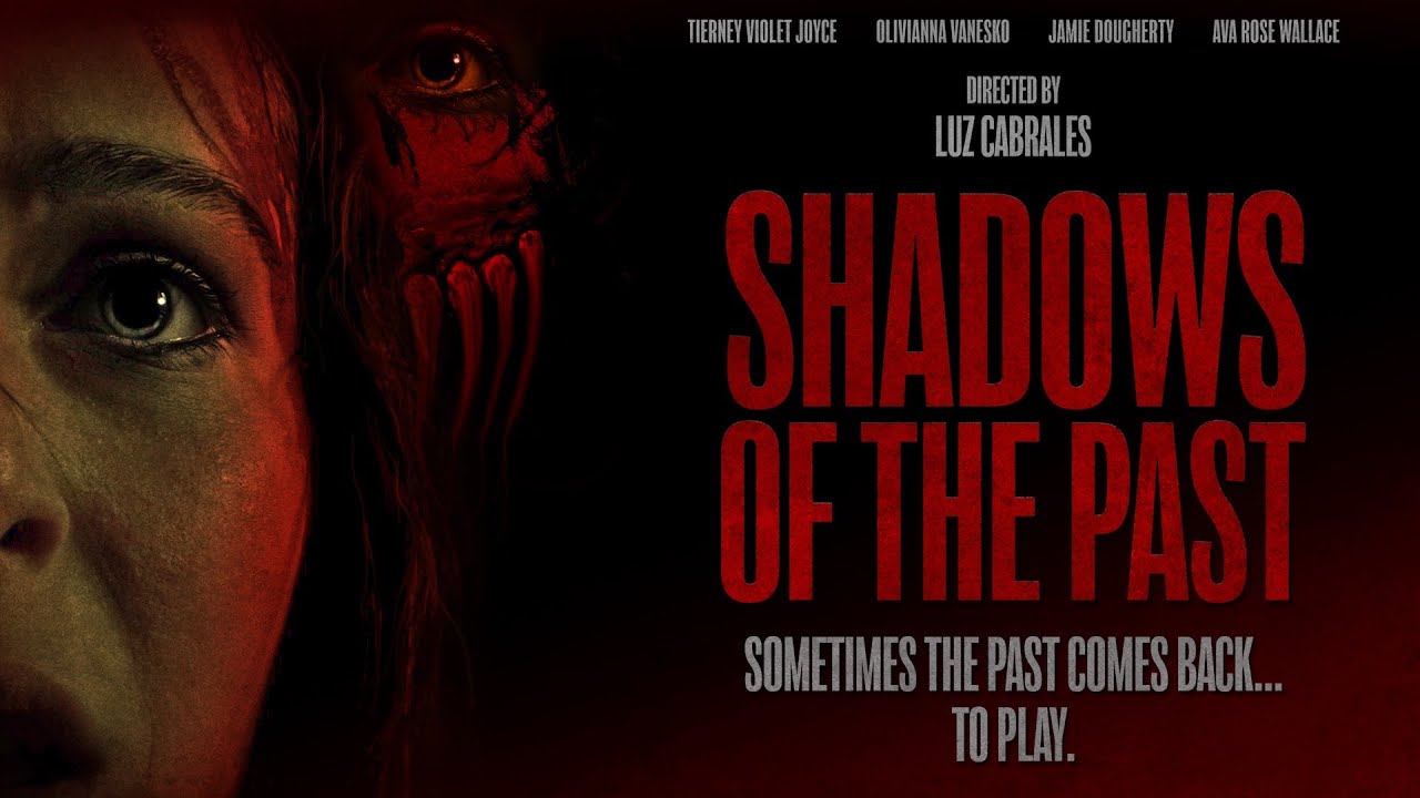 SHADOWS OF THE PAST | Official Horror Trailer