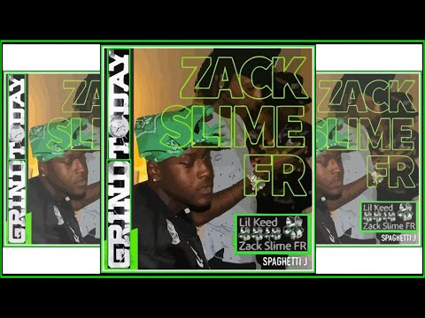 Zack Slime Fr ft Slimelife Shawty Lil Keed - Grind Today (Music Video)