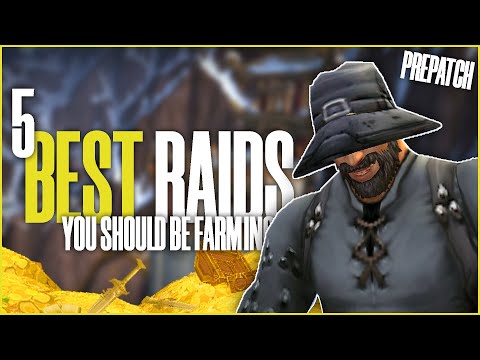5 Raids You NEED to be Farming | World of Warcraft Gold Farming