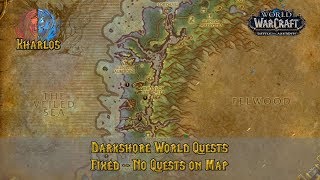 Darkshore World Quests : Fixed - No Quests on Map Bug