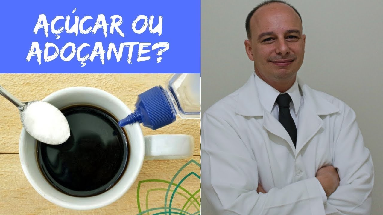 Açúcar ou Adoçante? Qual Utilizar? ‖ Dr. Moacir Rosa