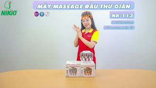 Video giới thiệu Máy massage đầu chân bạch tuộc Nikio NK-113 - 20 chân và 4 đầu mát xa thư giãn và giảm stress