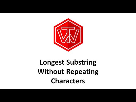Longest Substring Without Repeating Characters Leetcode 3 Coding Interview Tutorial