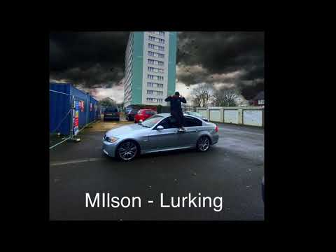 MILSON - Lurking