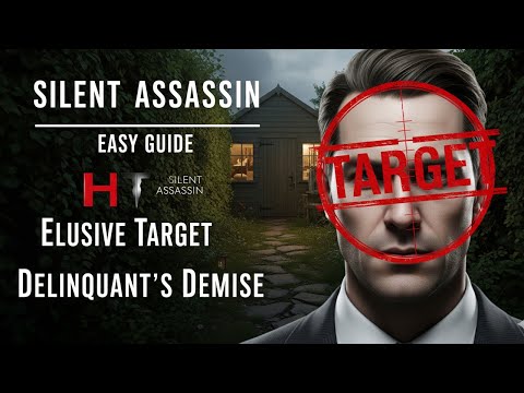 HITMAN 3 - The Delinquent's Demise Silent Assassin Guide (Elusive Target)