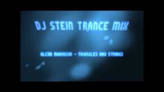 Dj Stein Trance Mix 10 Glenn Morrison - Triangles and Strings