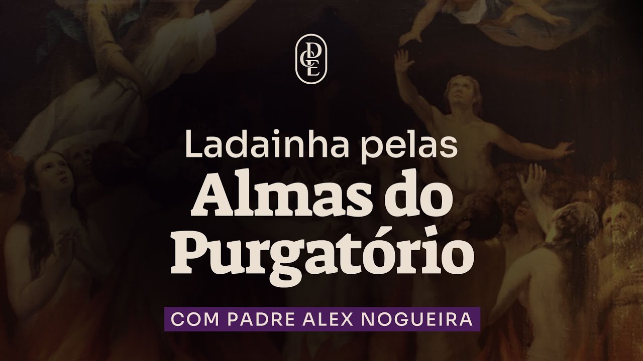 Ladainha pelas Almas do Purgatório