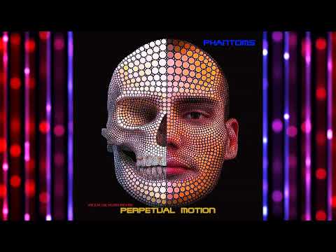Phantoms - Perpetual Motion (Vicen Silvero Remix)