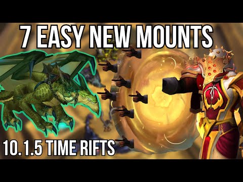 How to Get the 7 New Easy Mounts From Time Rifts in Patch 10.1.5 Fractures in Time