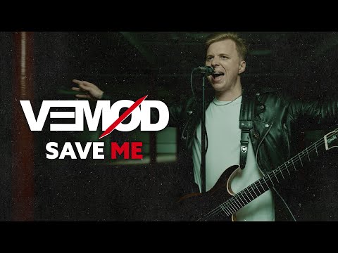 VEMØD - Save Me (OFFICIAL VIDEO)