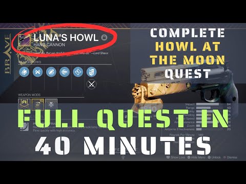 How to do the "Howls at the Moon" quest (not so) fast - How to get Luna's Howl hand cannon