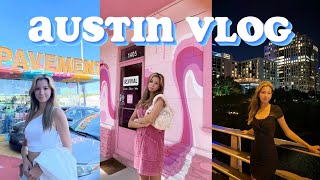 Austin Texas Vlog