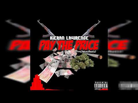 Kieran Lawrence - Pay The Price (Audio)
