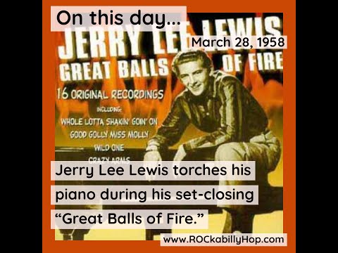 March 28, 1958 - Jerry Lee Lewis