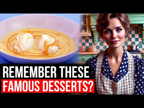 10 Famous Desserts That Have FADED Into History!