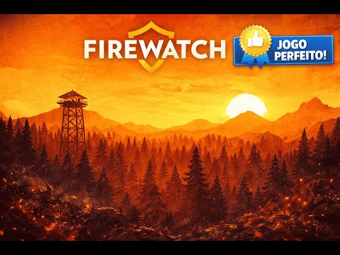 Firewatch - 100% Steam #001 - Cadê as Minhas Conquistas?