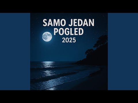 „„SAMO JEDAN POGLED (Balada) 2025