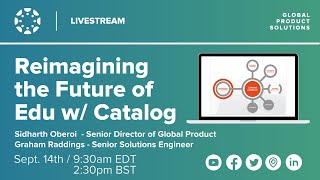 Reimagining the Future of Education w/ Canvas Catalog