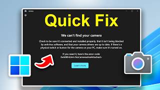 QUICK FIX - We can't find your Camera Windows 11