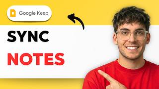 How to Sync Google Keep Notes [2026 Full Guide]