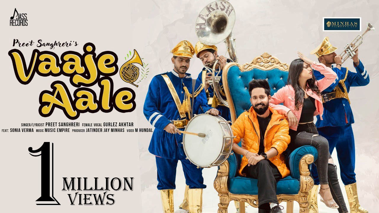 Vaaje Aale Lyrics | Preet Sanghreri, Gurlej Akhtar