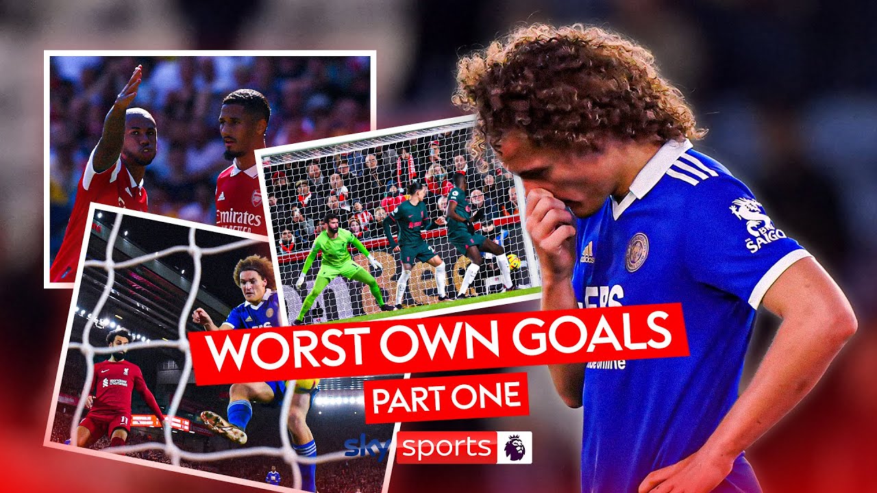 The WORST own goals of the 2022/23 Premier League season! |  Part One