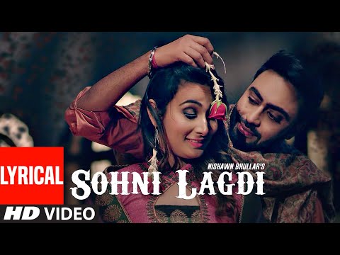 Sohni Lagdi (Lyrical) — watch video