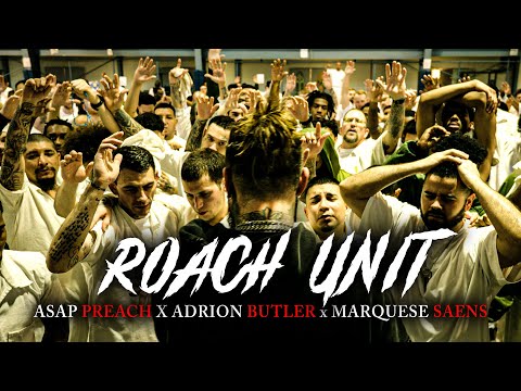 ASAP Preach X Adrion Butler X Marquese Saenz - "ROACH UNIT Prison Recap"