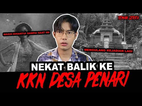 TERULANG LAGI BALIK KE KKN DESA PENARI 2 KALI
