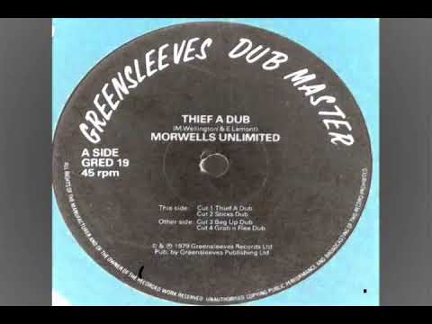 Morwels Unlimited   grab n flee dub & sticks a dub 1979 dub reggae
