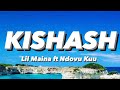 Lil Maina ft NDOVU KUU - Kishash (Lyrics Video)