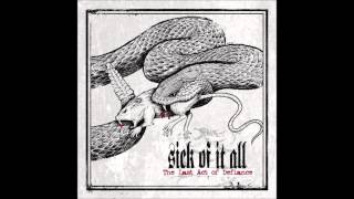 Facing The Abyss - Sick of it all