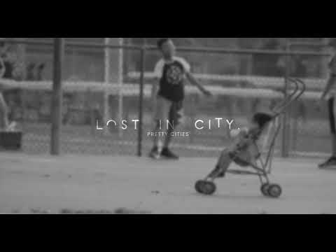 Lost In City - Pretty Cities