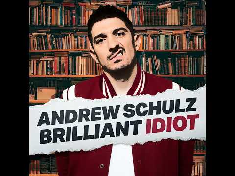 Andrew Schulz | Vietnamese Food Makes No Sense - Brilliant Idiot