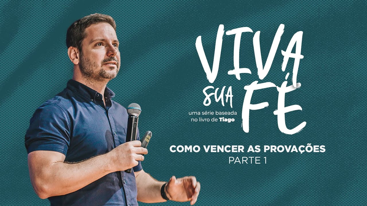 Como Vencer as Provações - Tiago Mattes