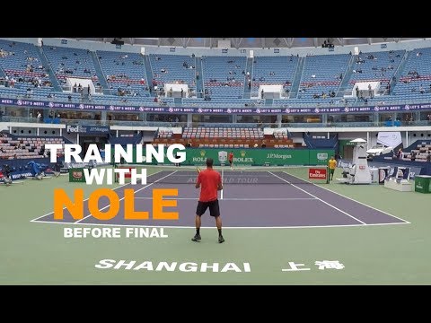 Fifth Training With Novak Djokovic - Part 1 | Final Warm Up - Shanghai Masters 2018 (TENFITMEN)
