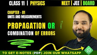 Download the video "Propagation or Combination of Errors | Units and Measurements | Class 11 Physics Ch 1 | NEET JEE IIT"