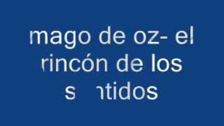 mago de oz-el rincón de los sentidos(sin video)