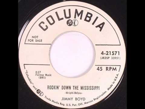 Jimmy Boyd - Rockin Down The Mississippi
