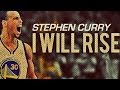 Stephen Curry | " I Will Rise  " [HD] ( Edited By: Jeff Davids )